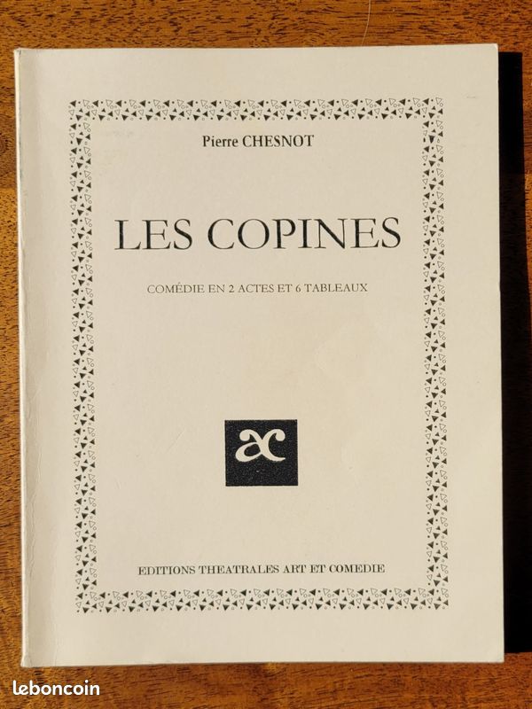 Livret théâtre "Les copines", de Pierre CHESNOT (Art et Comédie) (image 1)