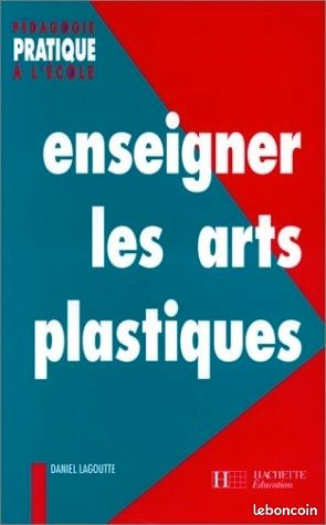 Livre enseigner les arts plastiques (numero ancien, avant les arts visuels) (image 1)