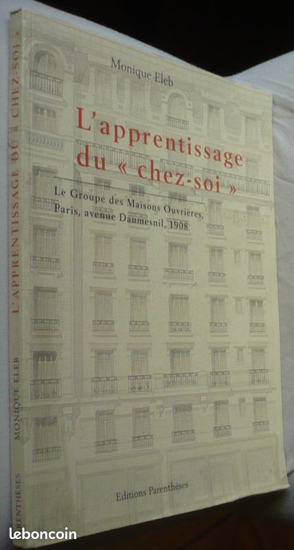 L' Apprentissage du "Chez Soi" : Le Groupe des Maisons Ouvrières. Monique ELEB (image 3)