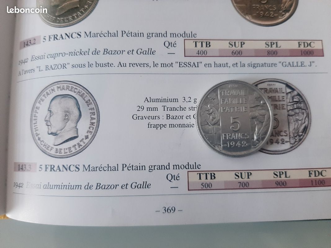 Pièce très rare monnaie ESSAI de 5 francs Pétain 1942 aluminium.
Par Bazor et Galle (image 4)