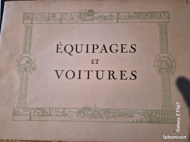 Ancien Album Illustré - Équipages Et Voitures - Illustrations Dumoulin (1935)