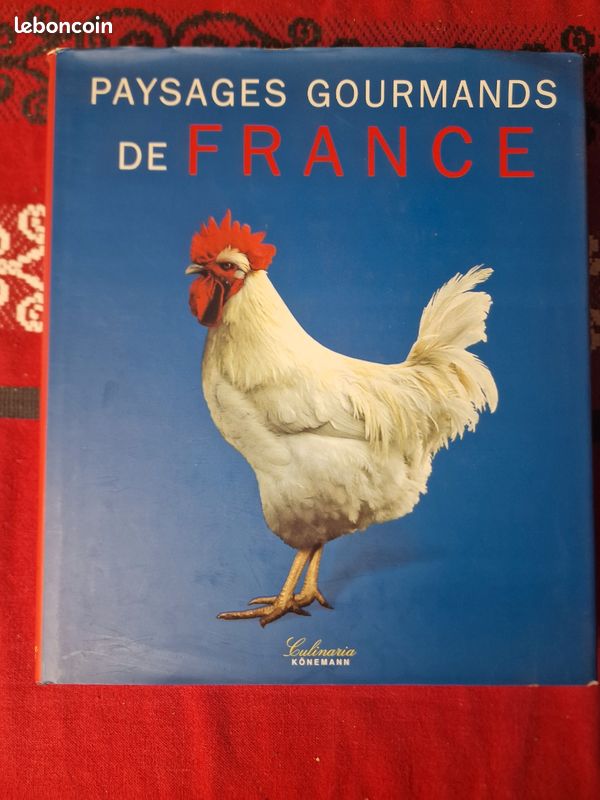 Livre "Paysages gourmands de France" - André Dominé - Könemann 1999 (image 1)