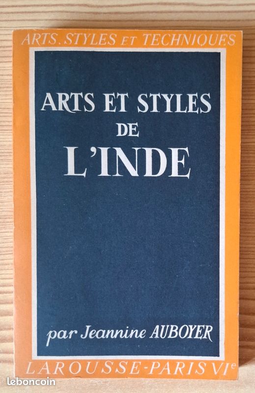 Jeanine Auboyer - Arts et styles de l’Inde (image 1)