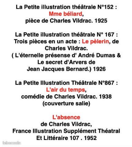 4 Pièces De Charles Vildrac Publiées Par La Petite Illustration Théâtrale & France Illustration : Mme Béliard, 1925/Le Pèlerin. 1926/ L'air Du Temps. 1938/L'absence. 1952 (image 5)