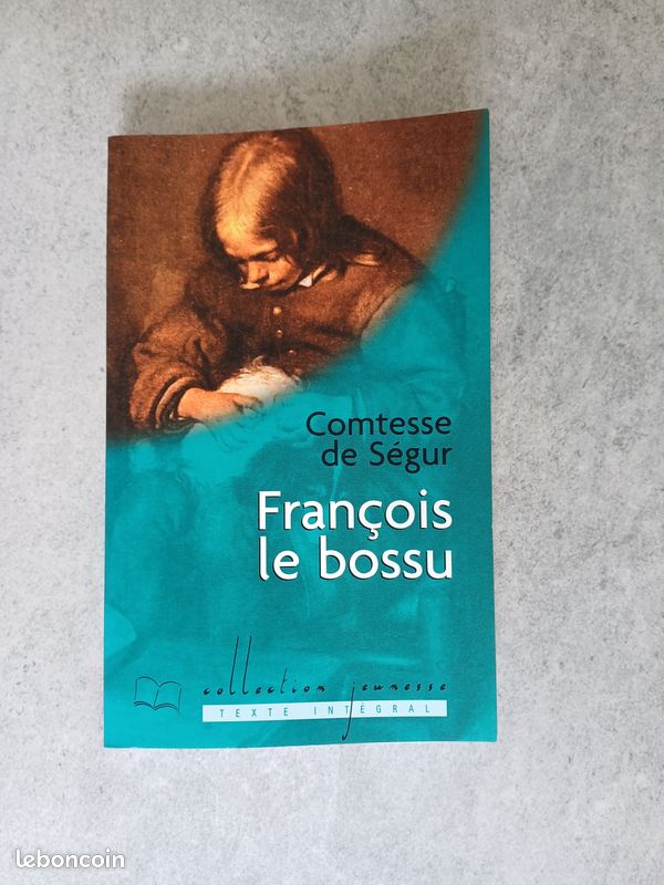 Livre - François le bossu - Comtesse de Ségur (image 1)