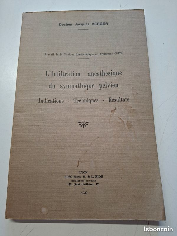 2788: Infiltration anesthesique du sympathique pelvien Verger 1939 these medicale Lyon (image 1)