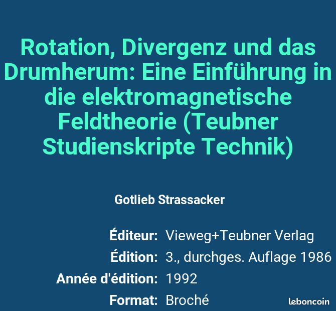 Rotation, Divergenz und das Drumherum: Eine Einführung in die elektromagnetische Feldtheorie (Te... (image 2)