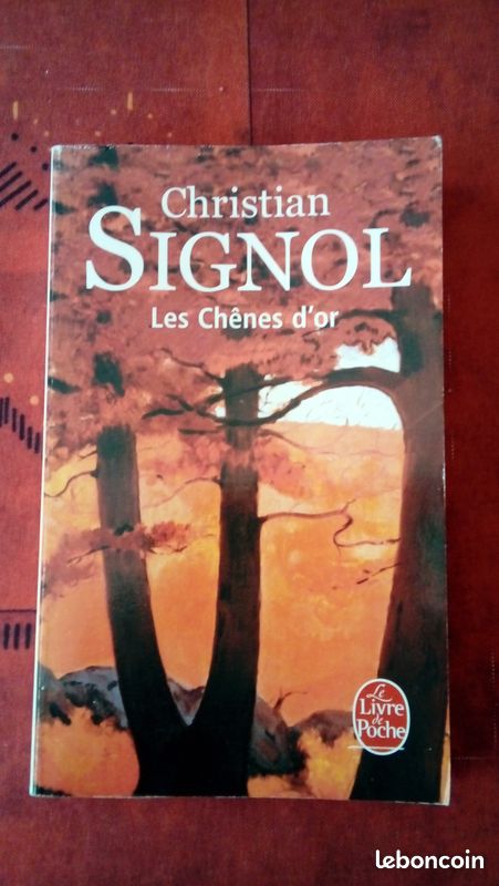 Les Chênes d'or - Christian SIGNOL (image 1)