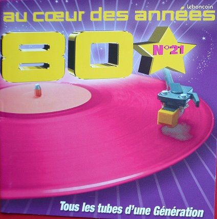 CD Au Cœur Des Années 80 n° 21 (C445) (image 1)