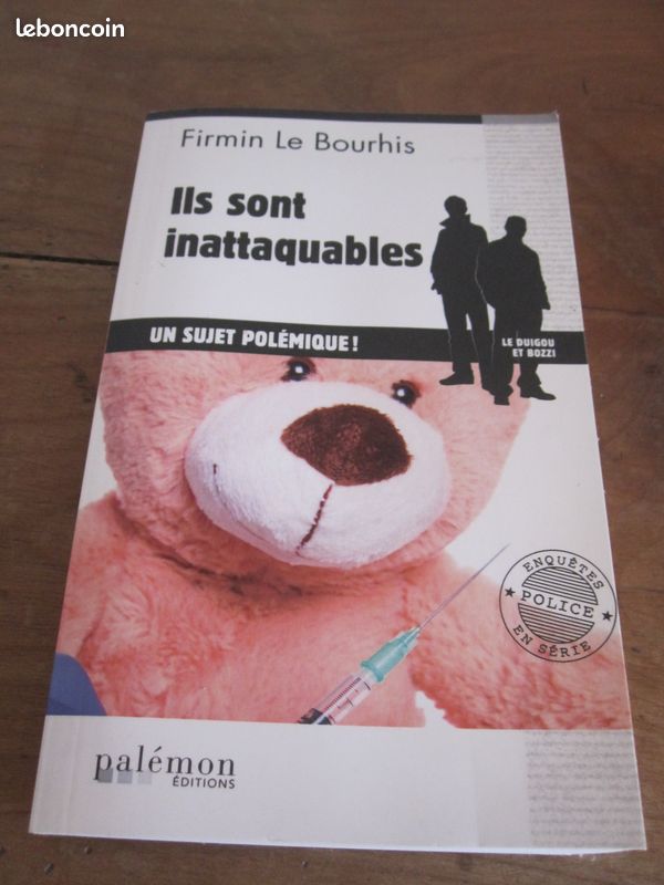 Firmin Le Bourhis Ils sont inattaquables (image 1)