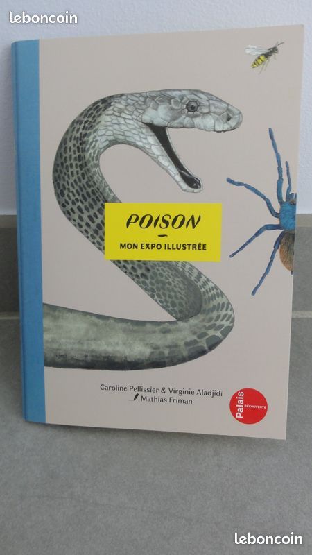 Poison mon expo illustrée Palais de la découverte (image 1)