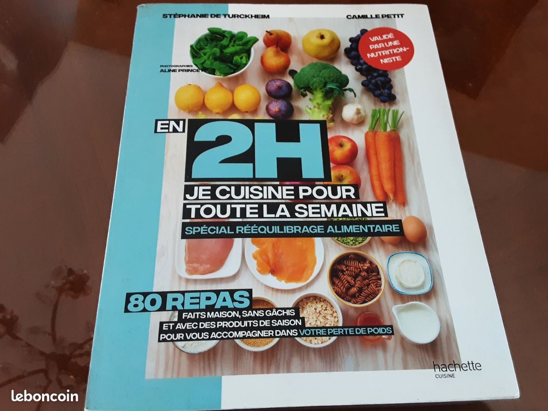 SPECIAL RÉÉQUILIBRAGE ALIMENTAIRE VALIDE PAR UNE NUTRITIONNISTE 2 H de CUISINE POUR TOUTE LA SEMAINE VENDU 8e50 ACHETE 24E 95 EN PARFAIT ETAT (image 1)
