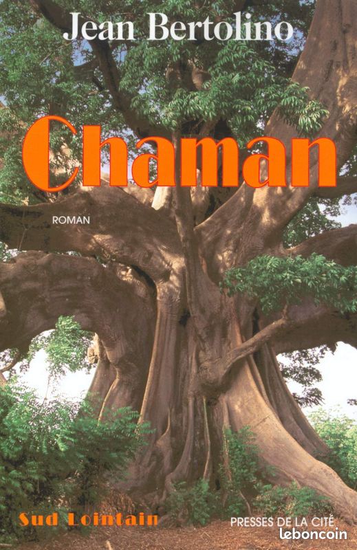 Chaman de Jean Bertolino (image 1)