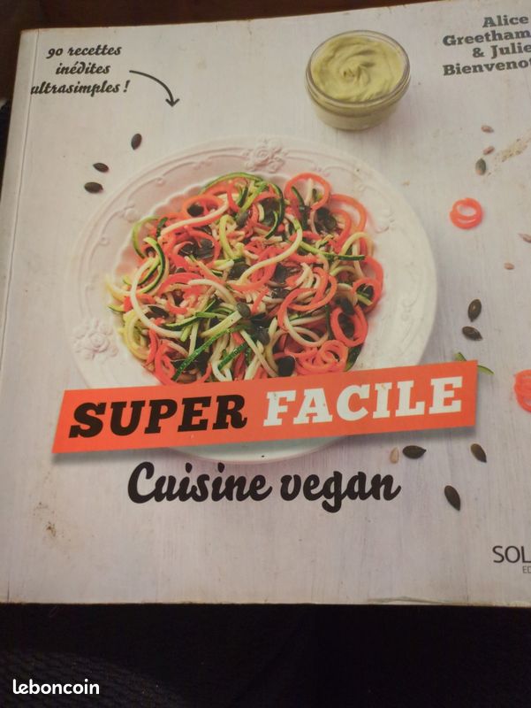 Vegan : Super Facile, Super Bon Et Plein D'infos - Le Papetier