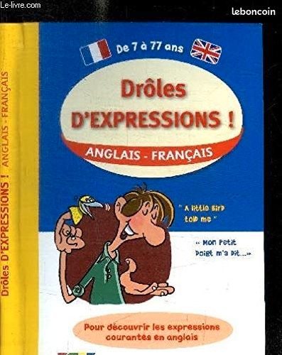Drôle d' expression Anglais-Français (image 1)