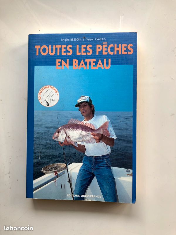 Toutes les pêches en bateau, Brigitte Besson, Nelson Cazeils (image 1)