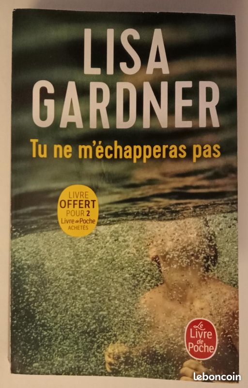 Tu Ne M'échapperas Pas - Lisa Gardner (image 3)