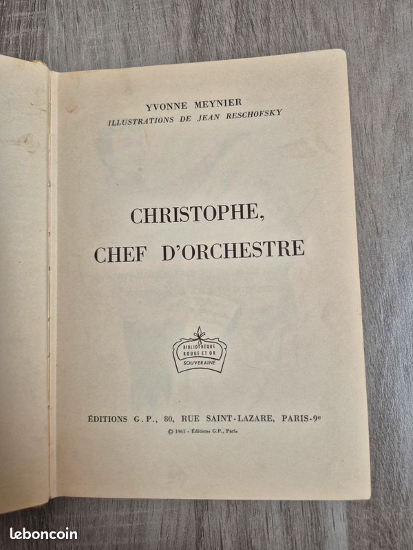 Christophe, chef d'orchestre par Yvonne Meynier, illustré par Jean Reschofsky, publié aux Éditions G.P. (1961) (image 2)