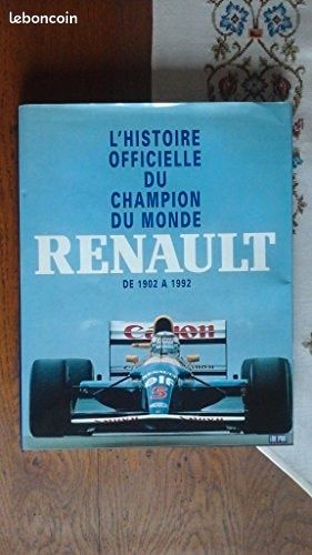 L'HISTOIRE RENAULT 1902 à 1992 (image 1)