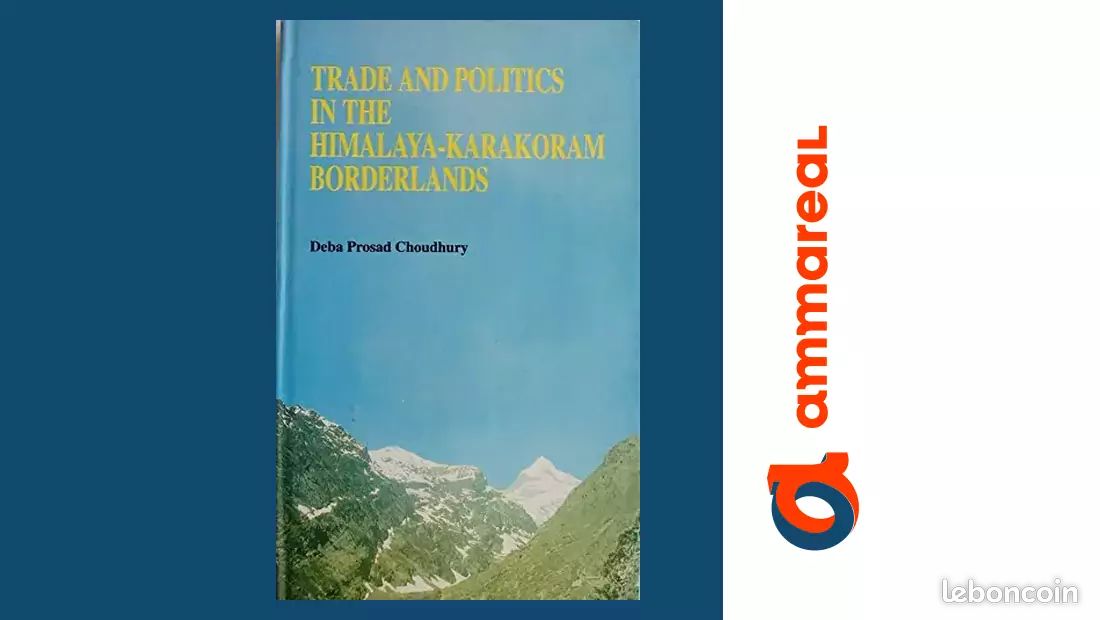 Trade and politics in the Himalaya-Karakoram borderlands - Deba Prosad Choudhury (image 1)