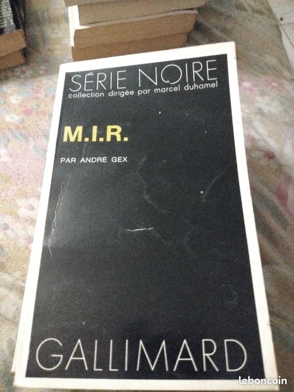 M.I.R. - André Gex - Série Noire Policer (image 1)