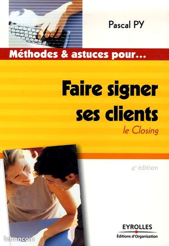 Faire signer ses clients - Le Closing (image 1)