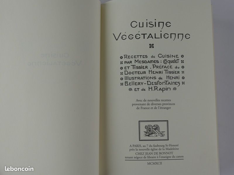 CUISINE VEGETALIENNE, éd. J. De Bonnot. Coquelet - Tissier (image 2)