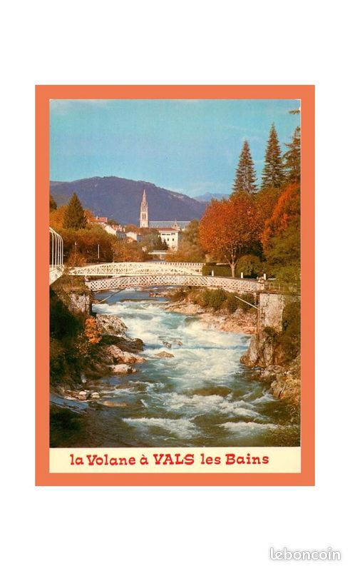 A463 / 239 07 - Vals Les Bains vallée de la volane (image 1)