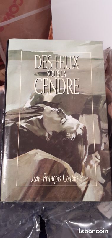 Des feux sous la cendre - Jean François COALMEUR (image 1)