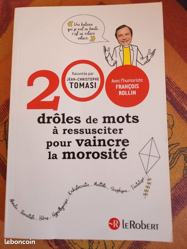 200 drôles de mots à ressusciter pour vaincre la morosité (image 1)