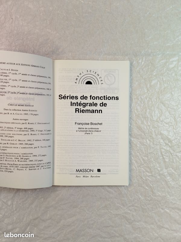 Séries de Fonctions - Intégrale de Riemann ( Françoise Boschet ) / Masson / 1995 (image 2)