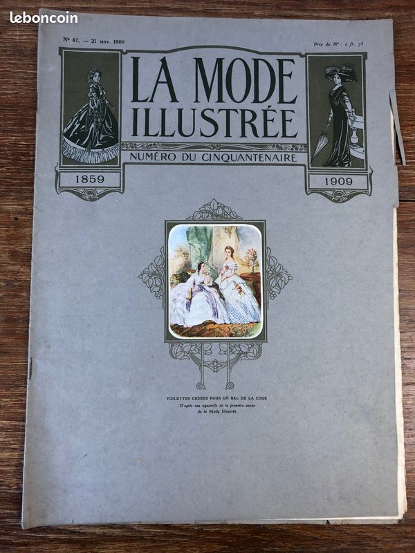 Ancienne Revue 'La Mode Illustrée' De 1909 - Avec Planche Patrons - État Occasion