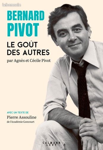 Le goût des autres de Bernard Pivot (image 1)