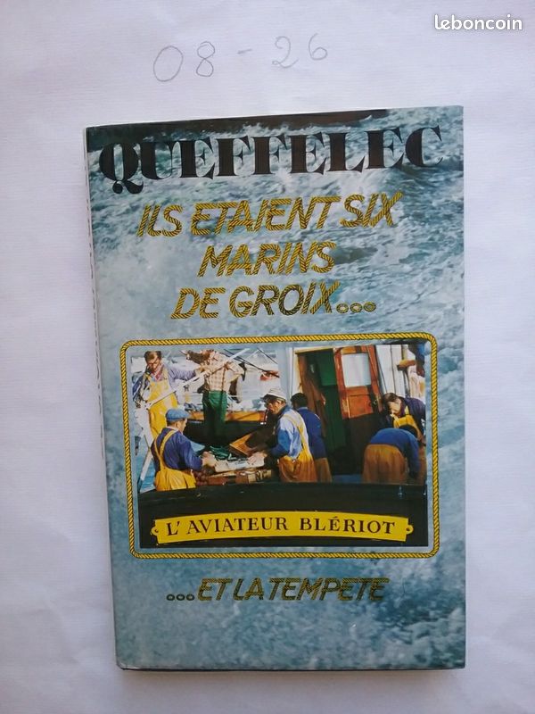 Ils étaient six marins de Groix.. Et la tempête de Henri Queffelec (image 1)