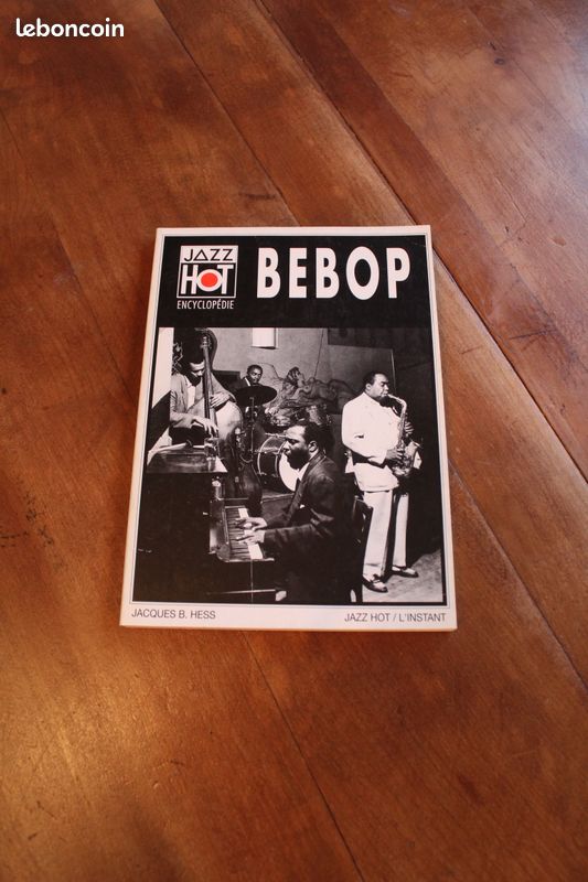Be Bop (Ed. Jazz Hot L'Instant 1989 / Jacques B. Hess) (image 1)