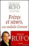 Frères et soeurs, une maladie d'amour (image 1)