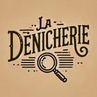 LA DÉNICHERIE
