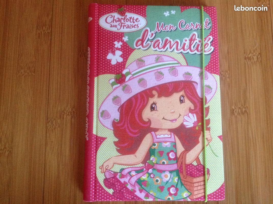 Charlotte aux fraises : mon carnet d'amitié NEUF (image 1)