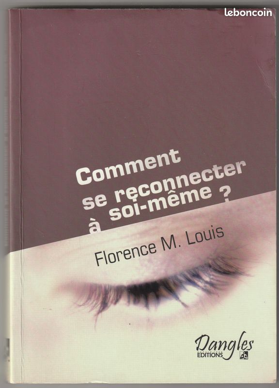 Comment se reconnecter à soi-même Florence M. Louis (image 1)