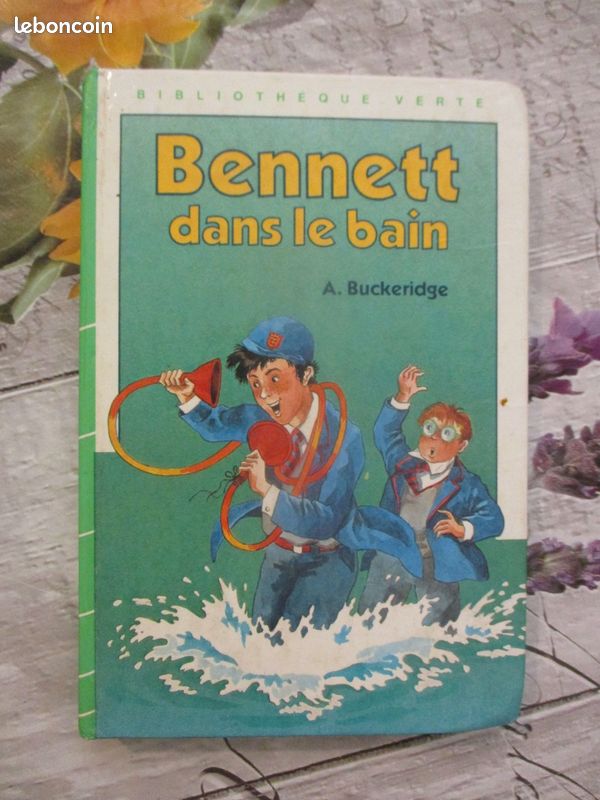Livre bennett dans le bain, bibliothèque verte, anthony buckeridge (image 1)