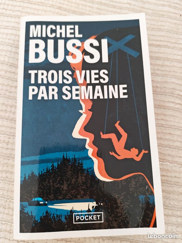 Trois vies par semaine - Michel Bussi (image 3)