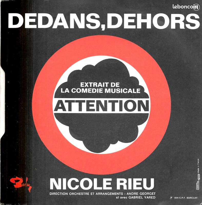 Nicole Rieu : Je Suis / Dedans, Dehors (Extrait De La Comédie Musicale "Attention") [45t 7" 1974] (image 2)