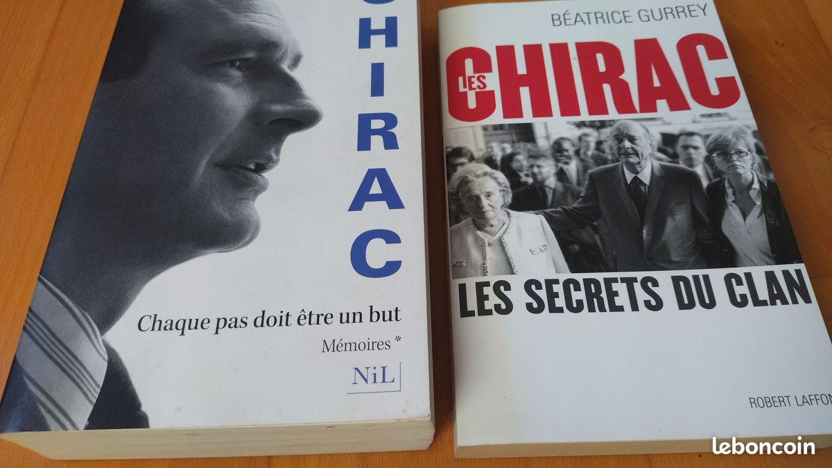 Chirac: Les Secrets du Clan; Chaque pas est un but NIL, LAFFONT) à choisir (image 1)