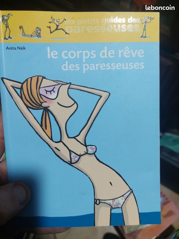 Le corps de rêve des paresseuses livre bas prix envoi possible (image 1)