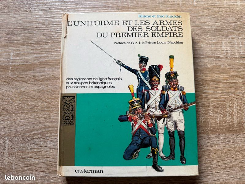 L’uniforme et les armes des soldats du premier empire (image 1)
