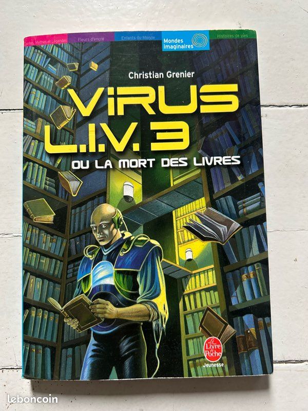 Livre « Virus L.I.V. 3 ou la mort des livres » (image 1)