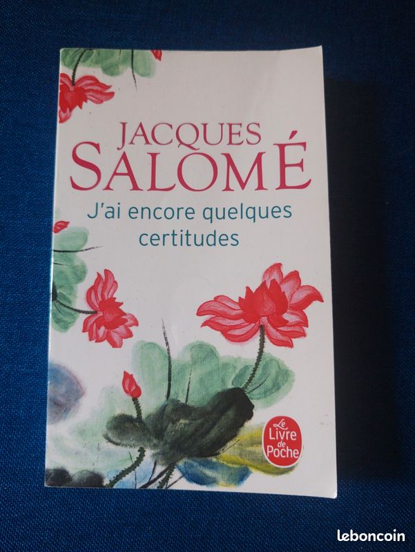 J'ai encore quelques certitudes, Jacques Salomé (image 1)
