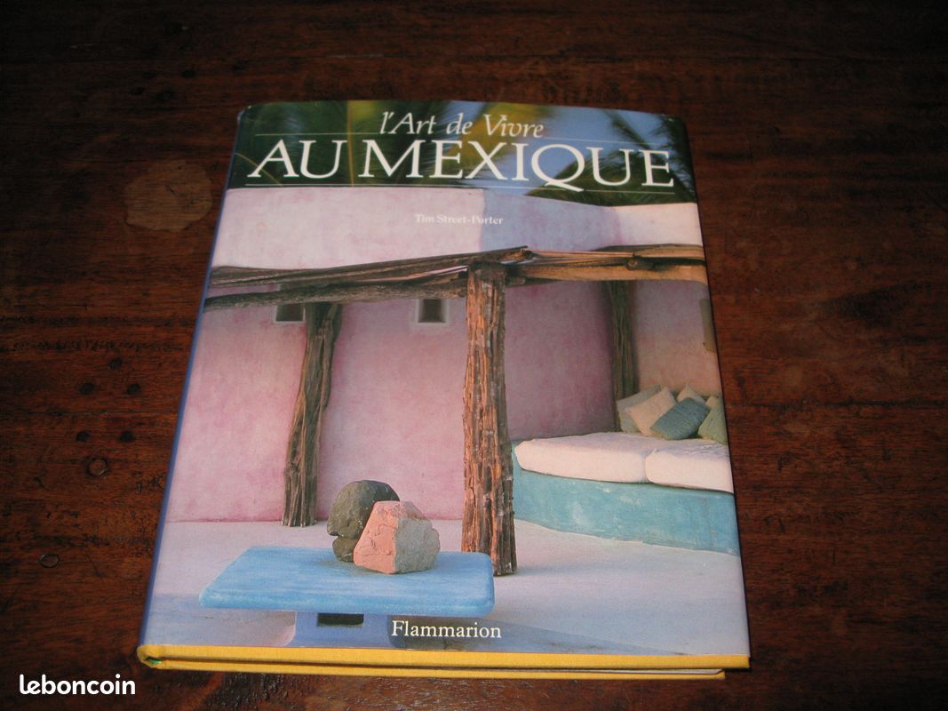 L'Art de Vivre au Mexique / Tim Street-Porter (image 1)
