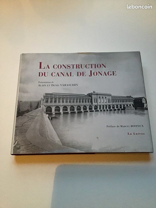 La construction du canal de jonage (image 1)