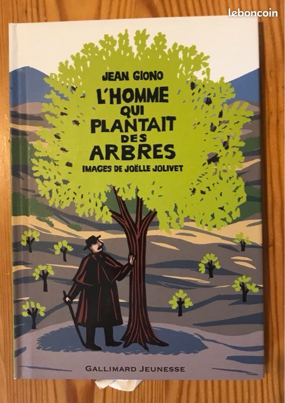 L’homme qui plantait les arbres / Jean Giono (image 1)